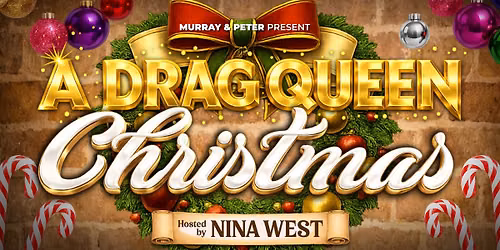 Murray & Peter Present A Drag Queen Christmas