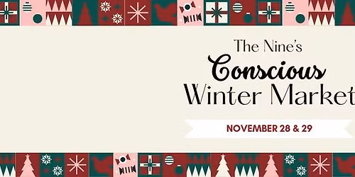 The Nine Conscious Winter Market
