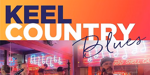 Keel Country Blues: with Special Guest Tyler Samuels Project