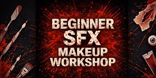 Beginner SFX Makeup Workshop