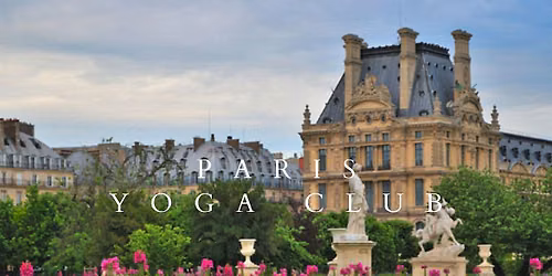 Paris Yoga Club in the Gardens June 15