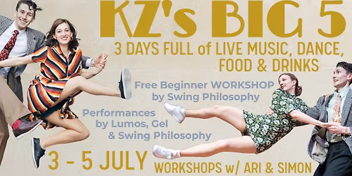 KZ turns 5 Years! One WEEKEND full Workshops w\/ Ari & Simon, Live Music & Community 