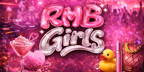 RMB GIRLS: AFTER DARK