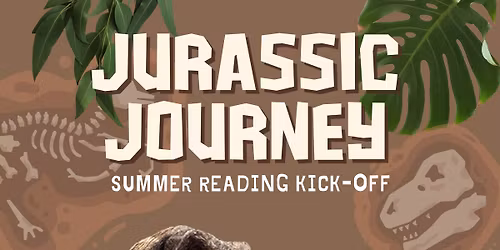 Jurassic Journey: Summer Reading Kick-off