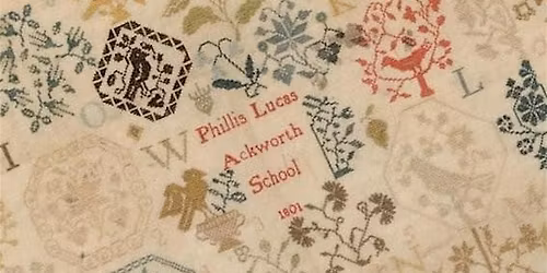 Stitching History: The Role of Needlework Samplers in Girls' Education