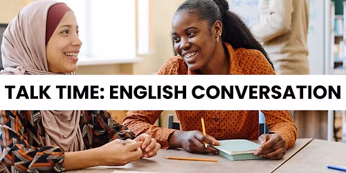 Talk Time: English Conversation