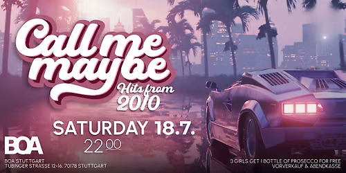Call Me Maybe- die 2010er Party in der Boa