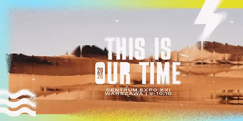 This Is Our Time 2026