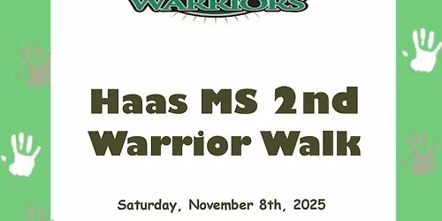 2nd Annual Haas "Warrior Walk"