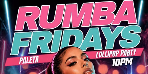 RUMBA FRIDAYS: LOLLIPOP PARTY @ ST. YVES