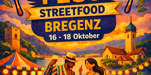 LATIN FEST STREETFOOD \u2013 BREGENZ