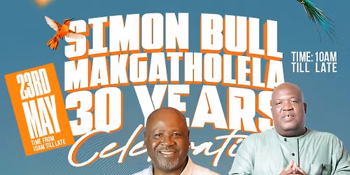 Simon Makgatholela 30 Years in Music Celebration 