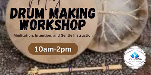 Drum Making Workshop