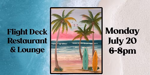 Paint & Sip at Flight Deck Restaurant & Lounge