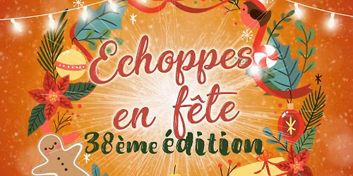 \u00c9choppes en F\u00eate 2025 (Suite et fin)