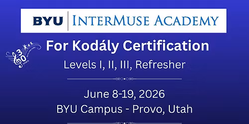 BYU InterMuse for Kod\u00e1ly Certification