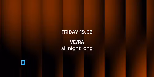TOFFLER Presents VE\/RA all night long