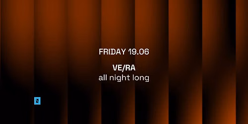TOFFLER Presents VE\/RA all night long