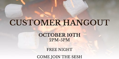Hangout + S'mores @ Dream Daze!