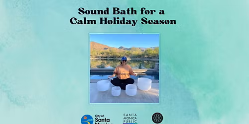 Sound Bath for a Calm Holiday Season