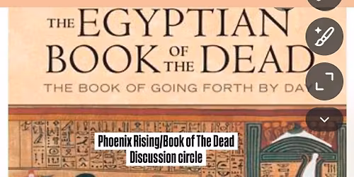 SOULSPEAK MEDITATION CIRCLE: The Egyptian Book of The Dead: Phoenix Rising Texts\n