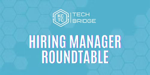 No Filter, Just Facts: Hiring Managers Explore Tech Talent Gaps