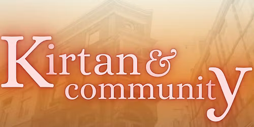Kirtan & Community