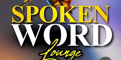 The Spoken Word Lounge: Mental Health Month Showcase