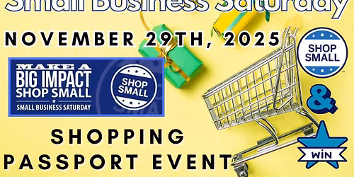 Small Business Saturday 2025 Shopping Passport Event