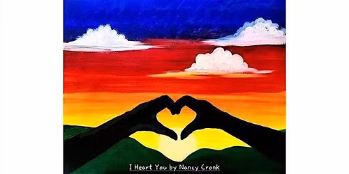 I Heart You Sunday February 1st 5:30pm $35