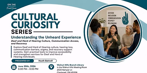 Cultural Curiosity Series: Understanding the Unheard Experience