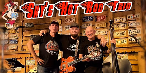 Sky's Hot Rod Trio @ Saloon \u272f Rockabilly & Rock N Roll Show \u272f