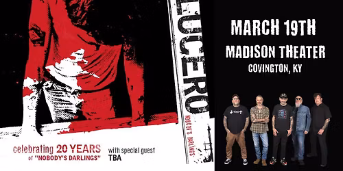 LUCERO - Celebrating 20 years of \u201cNobody's Darlings" at Madison Theater