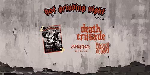HOT GRINDING NIGHT VOL.2 | Smo\u0142a | Death Crusade | Zgnilizna | 16.01.2026 Pozna\u0144