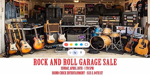 4\/26 \ud83c\udfb8 The Rock and Roll Garage Sale at Sound Check Entertainment! \ud83c\udfb8