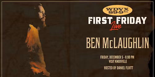 First Friday Live - Ben McLaughlin