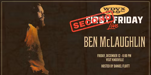 Second Friday Live - Ben McLaughlin
