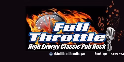 Full Throttle Rocks The Lakeside Tavern Forster
