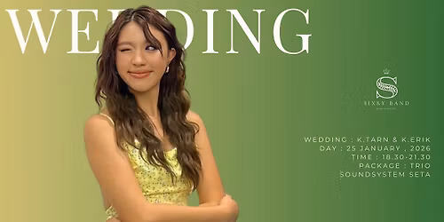 Wedding : K.Tarn & K.Erik \ud83d\udc8d