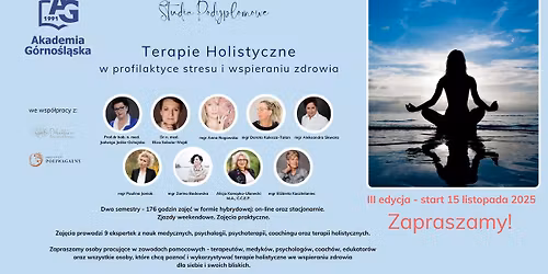 Studia Podyplomowe \u201eTerapie holistyczne w profilaktyce stresu i wspieraniu zdrowia\u201d III edycja