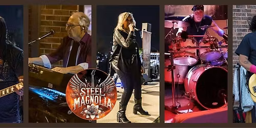 Steel Magnolia ROCKS The Club House Ballantyne