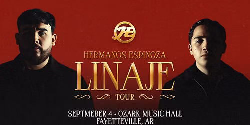 Hermanos Espinoza Linaje Tour at Ozark Music Hall