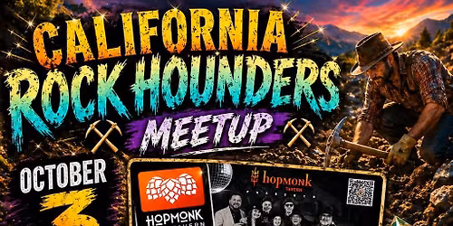 CA Rockhound Meetup at Hopmunk Tavern