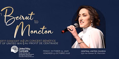 From Beirut to Moncton - Benefit concert in support of United Way