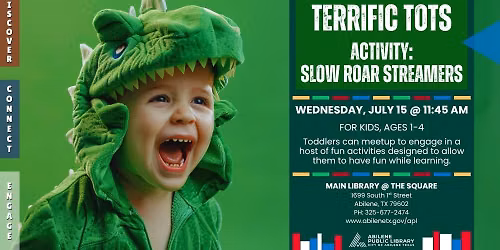 Terrific Tots: Slow Roar Streamers (Main Library)