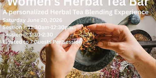 Women's Wellness Tea bar: A Personalized Herbal Blending Experience