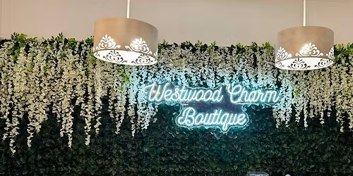 Shop Small, Shine Big - 8 Years of Westwood Charm Boutique 