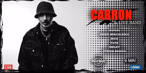 Concert Cabron & Live Band la Hard Rock Cafe
