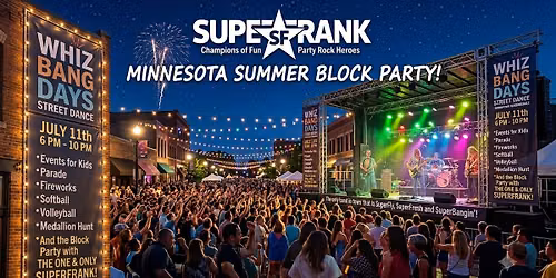 SuperFrank @ Whiz Bang Days in Downtown Robbinsdale