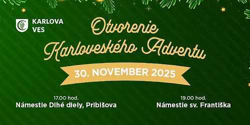 OTVORENIE KARLOVESKÉHO ADVENTU